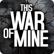 Скачать взломанную This War of Mine версия 1.5.10 apk на Андроид - Много монет