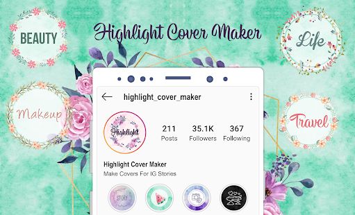 Скачать Highlight Cover Maker - Covers For Instagram Story версия 1.0.3 apk на Андроид - Без Рекламы