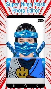 Скачать Super Ninja Mask Photo Editor версия 1.4 apk на Андроид - Без Рекламы